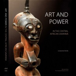 Art et pouvoir dans les savanes d'Afrique noire